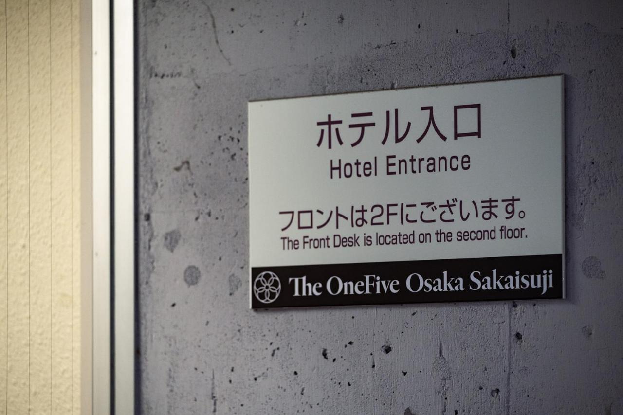 The Onefive Osaka Sakaisuji Hotel Eksteriør billede
